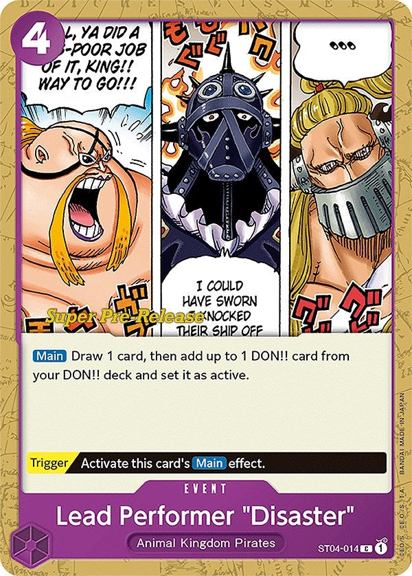 Lead Performer "Disaster" [Super Pre-Release Starter Deck: Animal Kingdom Pirates] | Shuffle n Cut Hobbies & Games