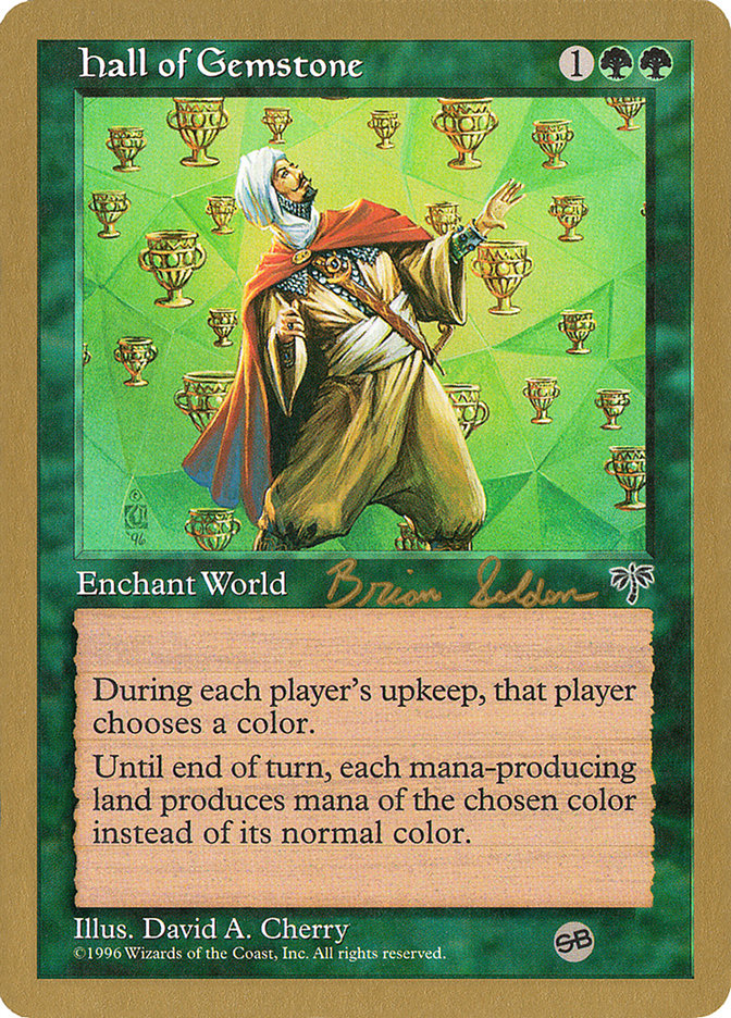 Hall of Gemstone (Brian Selden) (SB) [World Championship Decks 1998] | Shuffle n Cut Hobbies & Games