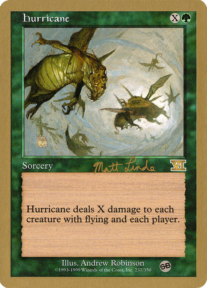 Hurricane (Matt Linde) (SB) [World Championship Decks 1999] | Shuffle n Cut Hobbies & Games