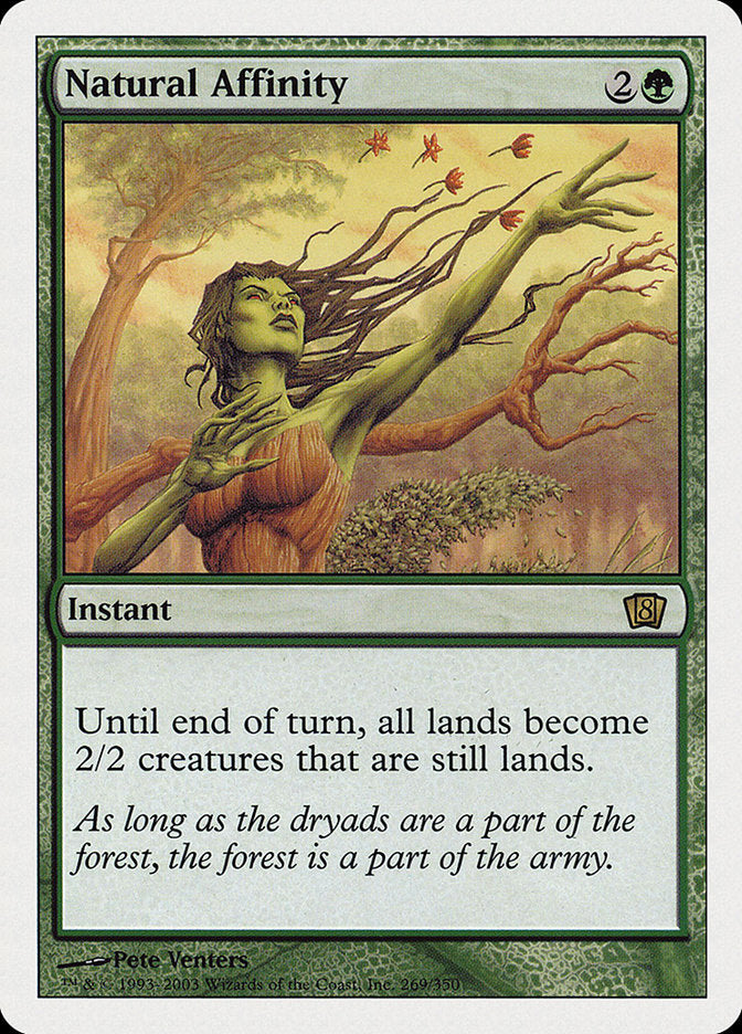 Natural Affinity [Eighth Edition] | Shuffle n Cut Hobbies & Games