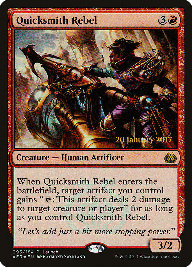 Quicksmith Rebel (Launch) [Aether Revolt Promos] | Shuffle n Cut Hobbies & Games
