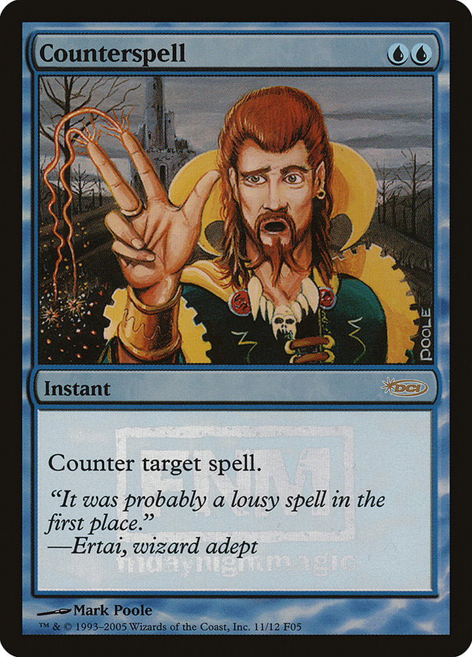 Counterspell [Friday Night Magic 2005] | Shuffle n Cut Hobbies & Games